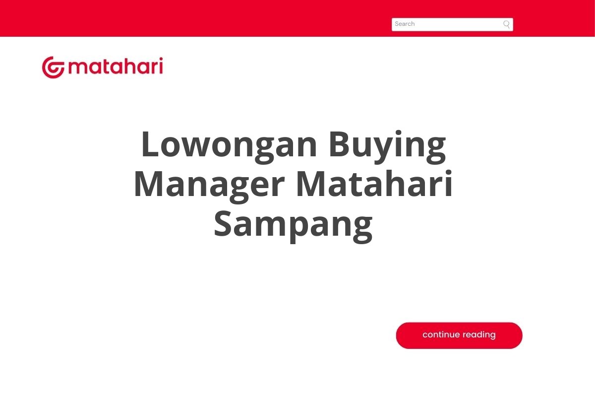 Lowongan Buying Manager Matahari Sampang