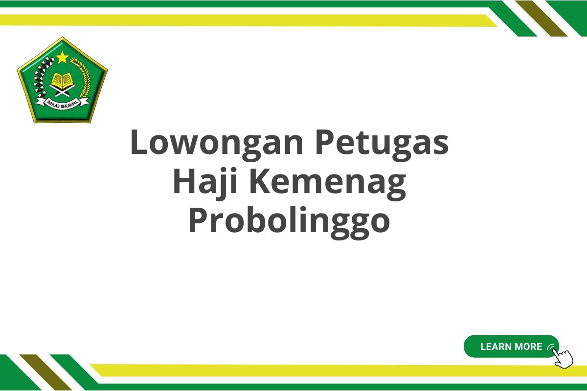 Lowongan Petugas Haji Kemenag Probolinggo