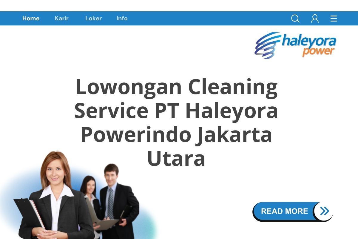 Lowongan Cleaning Service PT Haleyora Powerindo Jakarta Utara