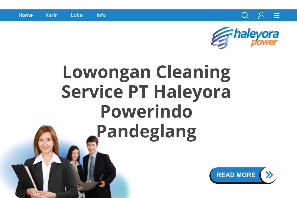 Lowongan Cleaning Service PT Haleyora Powerindo Pandeglang