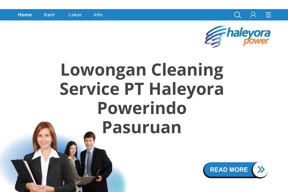 Lowongan Cleaning Service PT Haleyora Powerindo Pasuruan