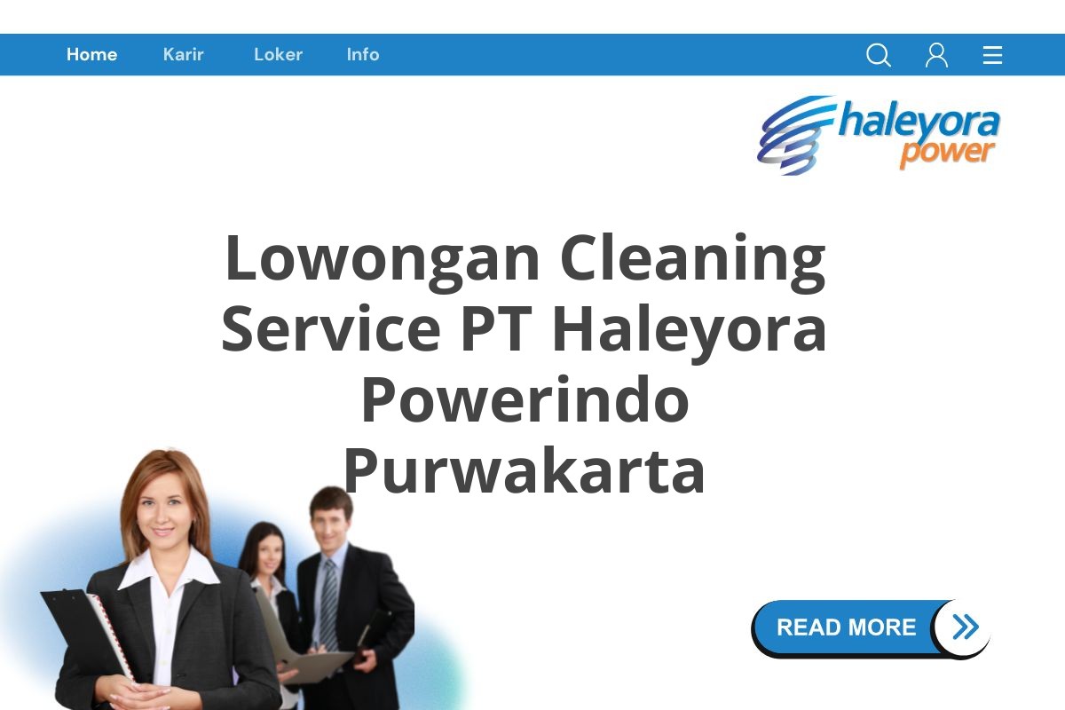 Lowongan Cleaning Service PT Haleyora Powerindo Purwakarta