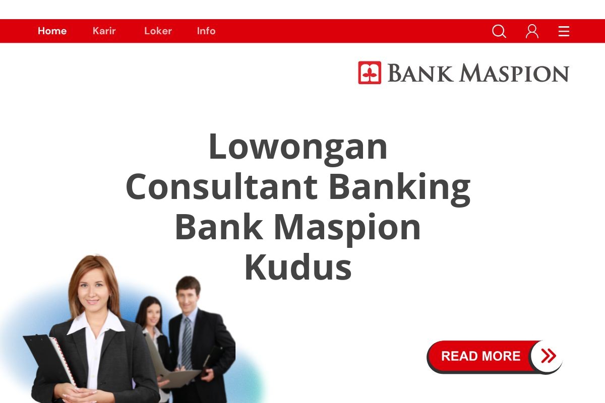Lowongan Consultant Banking Bank Maspion Kudus