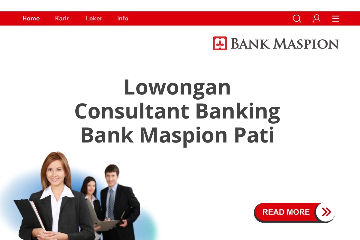 Lowongan Consultant Banking Bank Maspion Pati