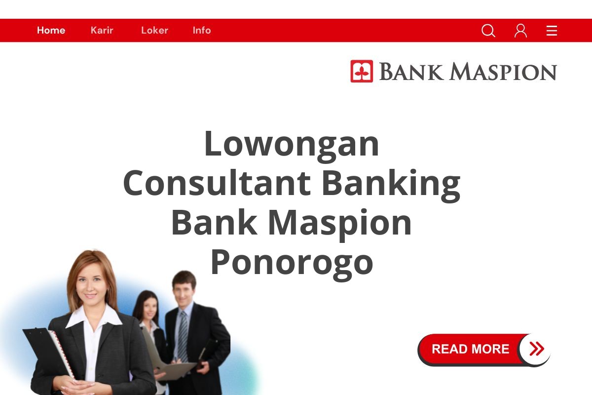 Lowongan Consultant Banking Bank Maspion Ponorogo