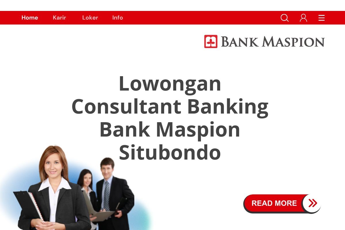 Lowongan Consultant Banking Bank Maspion Situbondo