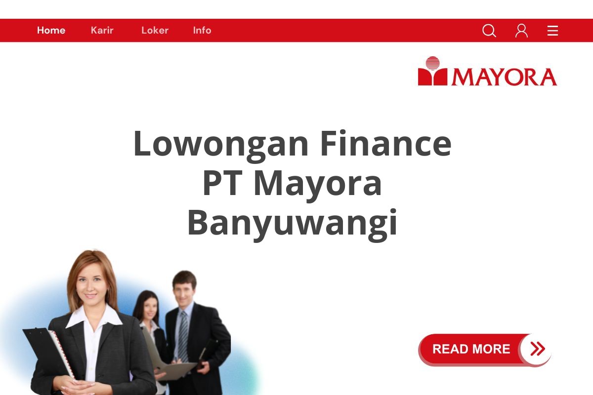 Lowongan Finance PT Mayora Banyuwangi