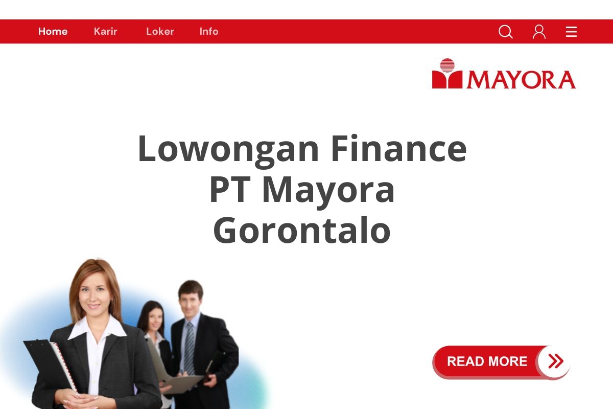 Lowongan Finance PT Mayora Gorontalo