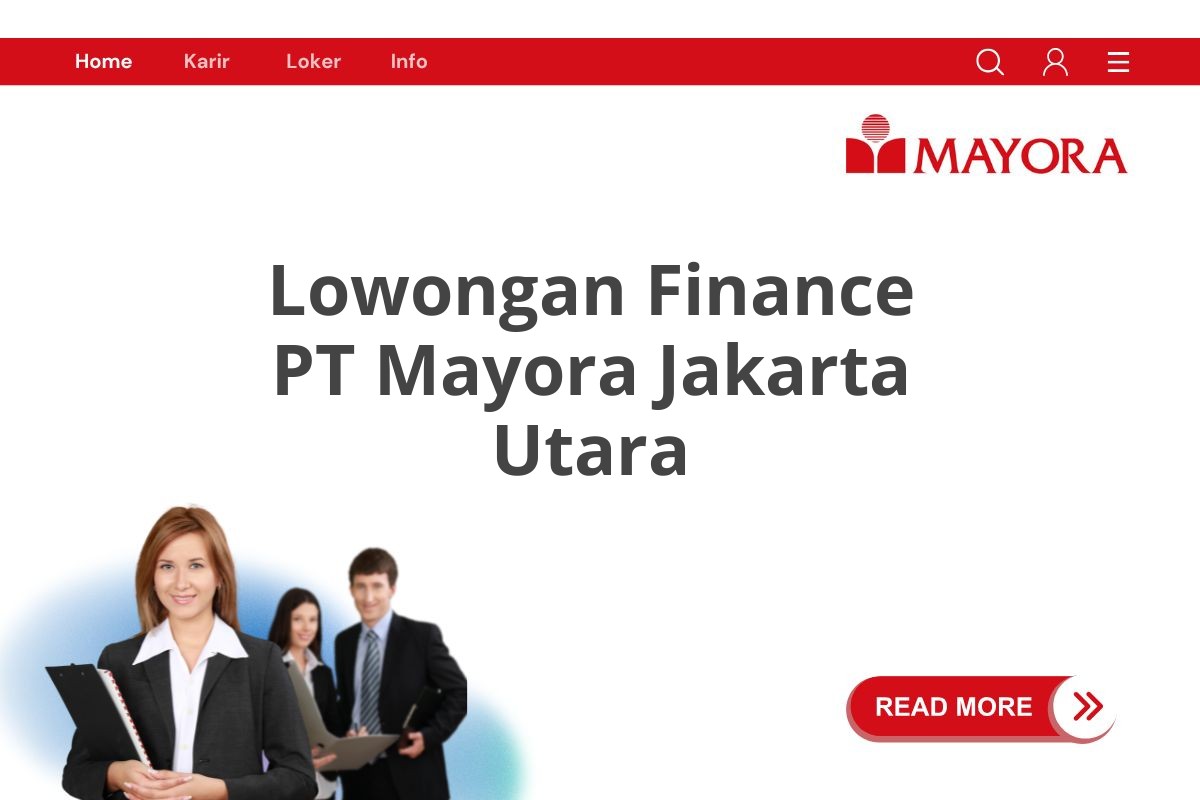 Lowongan Finance PT Mayora Jakarta Utara