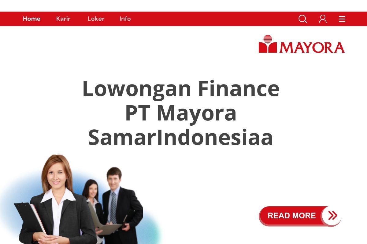 Lowongan Finance PT Mayora SamarIndonesiaa