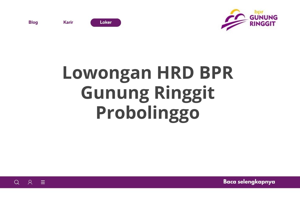 Lowongan HRD BPR Gunung Ringgit Probolinggo