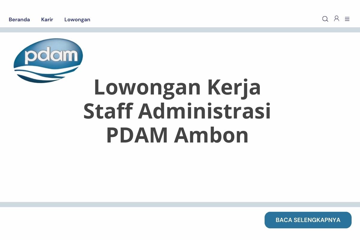 Lowongan Kerja Staff Administrasi PDAM Ambon