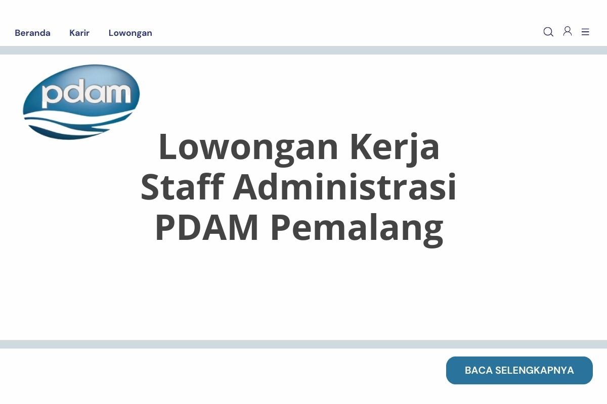 Lowongan Kerja Staff Administrasi PDAM Pemalang