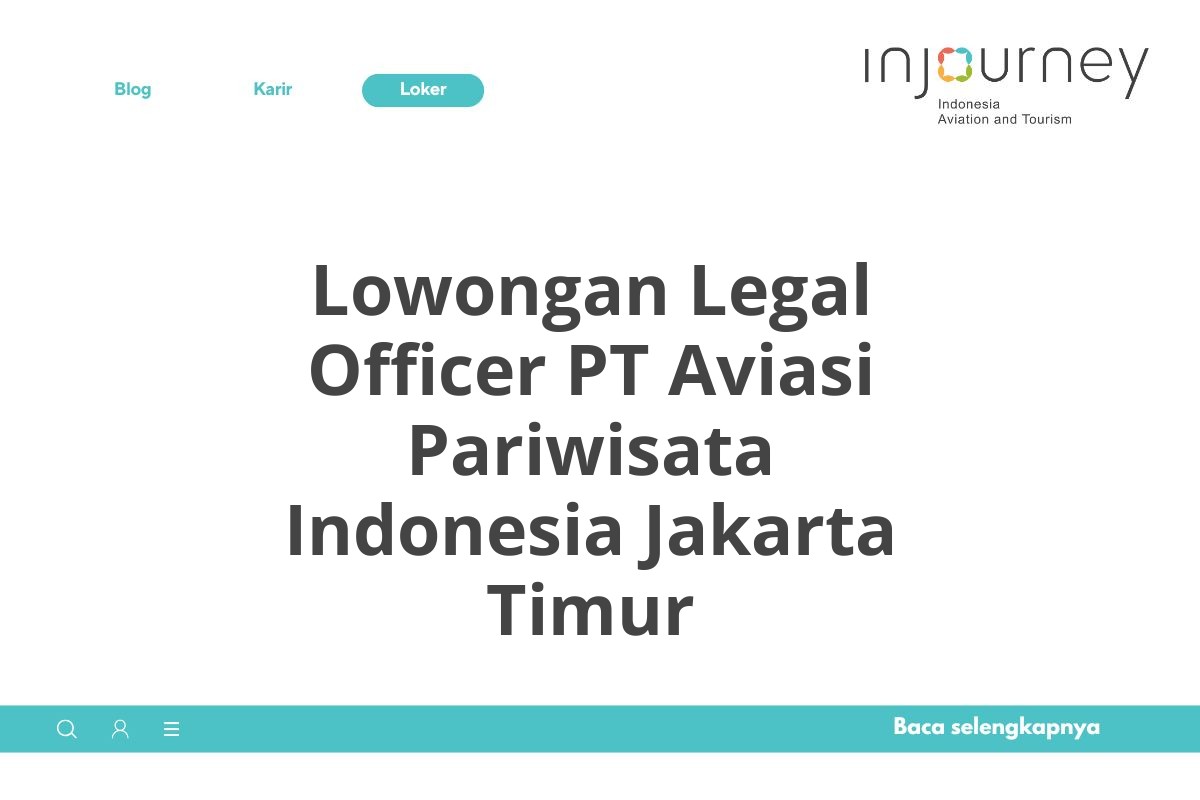 Lowongan Legal Officer PT Aviasi Pariwisata Indonesia Jakarta Timur