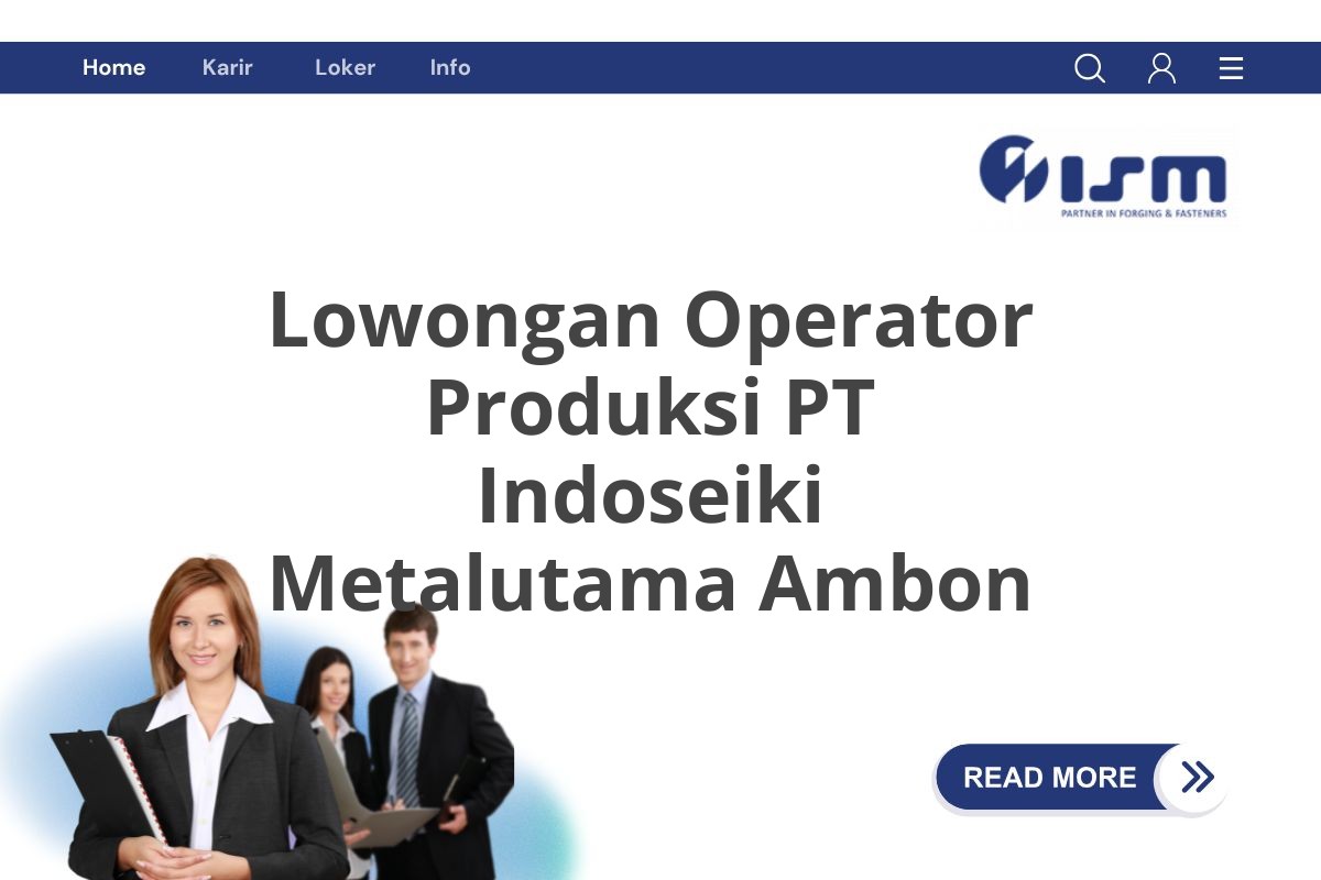 Lowongan Operator Produksi PT Indoseiki Metalutama Ambon