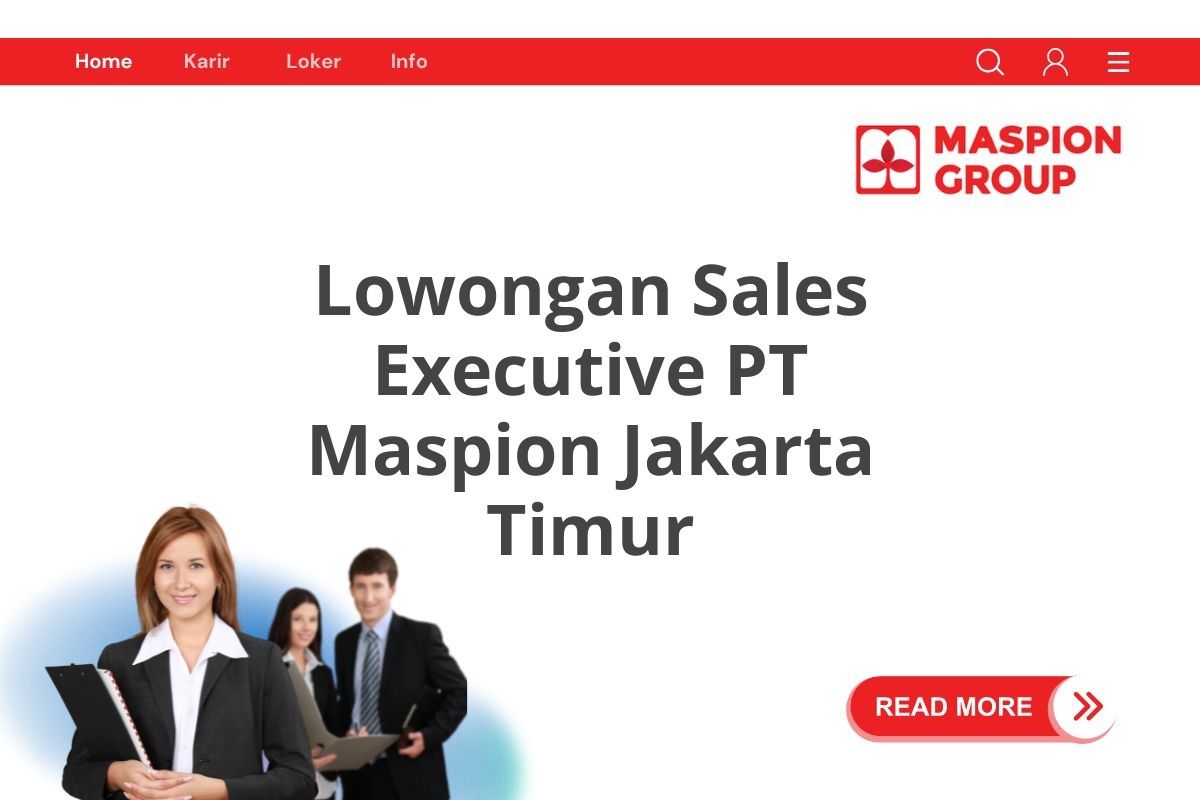 Lowongan Sales Executive PT Maspion Jakarta Timur