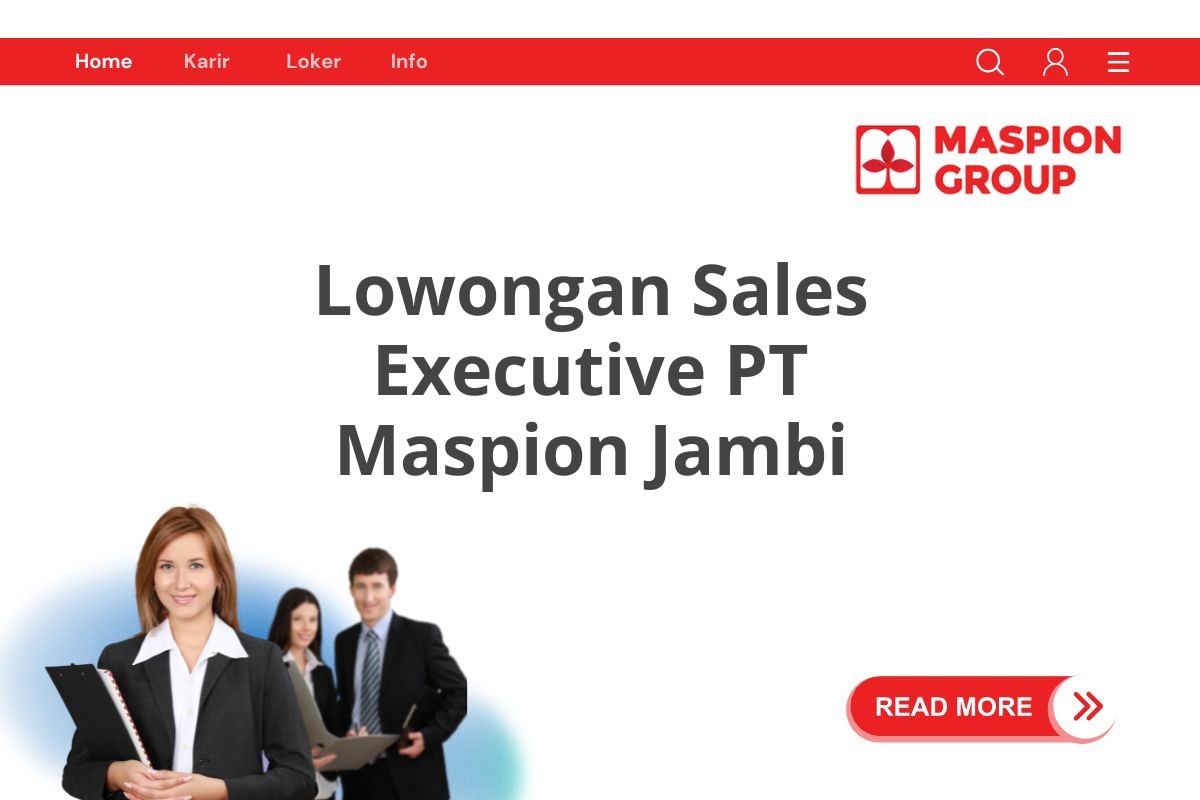 Lowongan Sales Executive PT Maspion Jambi