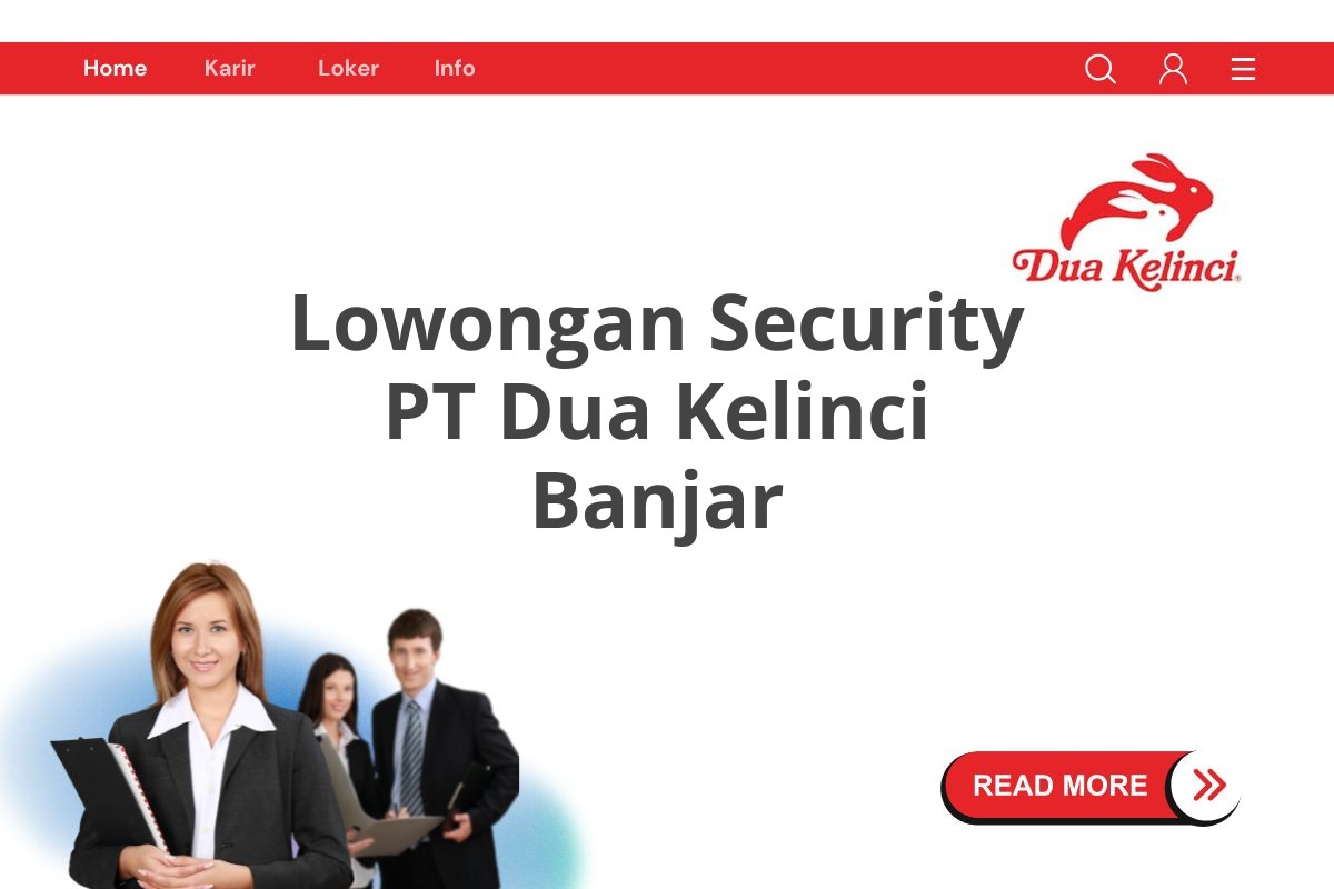 Lowongan Security PT Dua Kelinci Banjar
