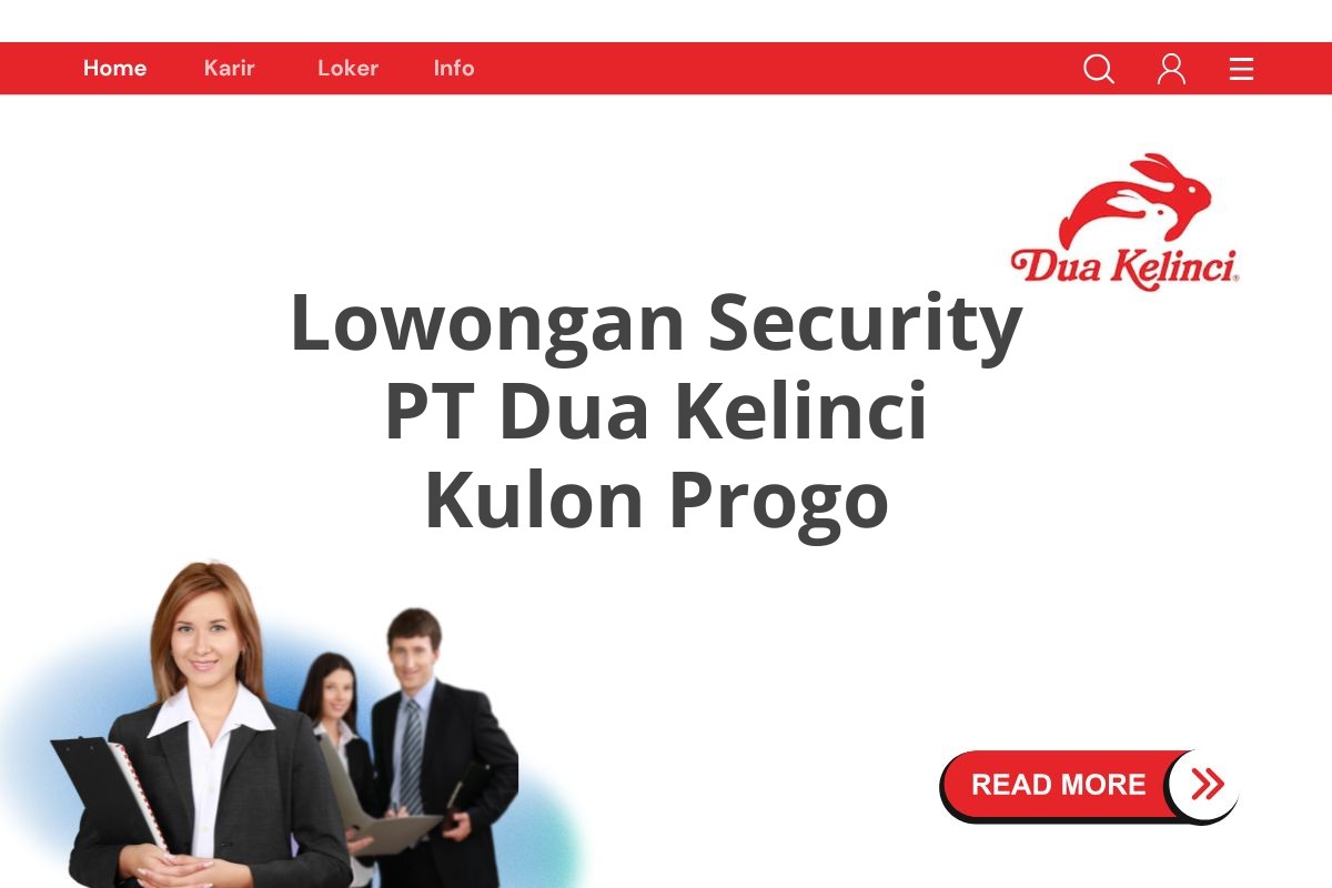Lowongan Security PT Dua Kelinci Kulon Progo