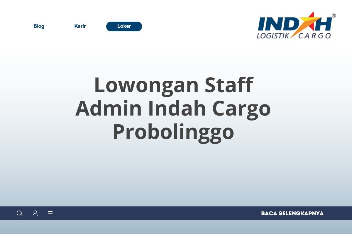 Lowongan Staff Admin Indah Cargo Probolinggo