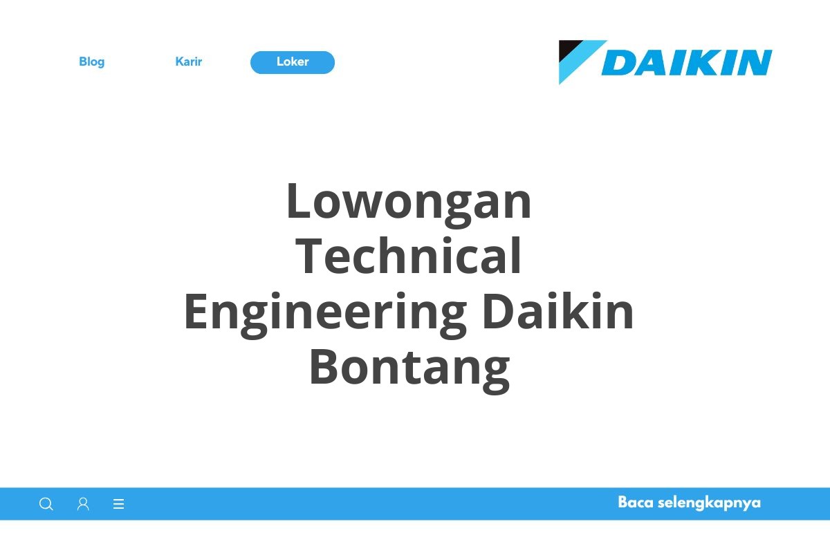 Lowongan Technical Engineering Daikin Bontang