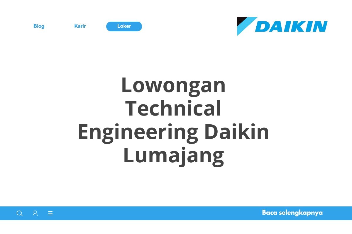 Lowongan Technical Engineering Daikin Lumajang
