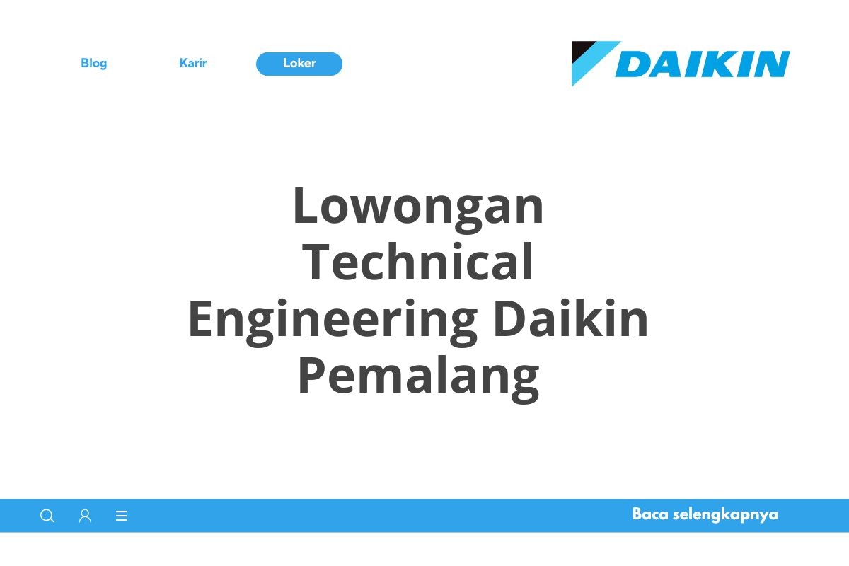 Lowongan Technical Engineering Daikin Pemalang