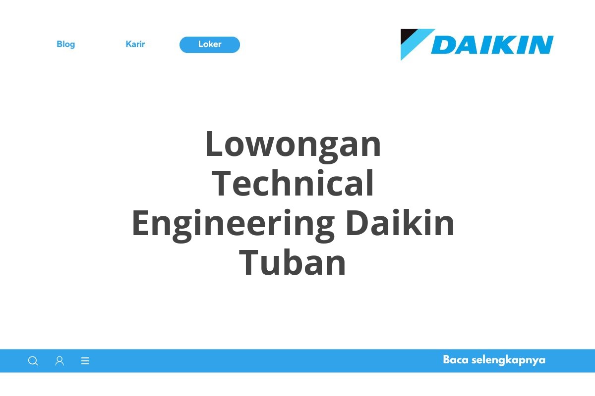 Lowongan Technical Engineering Daikin Tuban