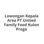 Lowongan Kepala Area PT United Family Food Kulon Progo Terbaru 2026
