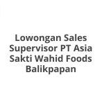 Lowongan Sales Supervisor PT Asia Sakti Wahid Foods Balikpapan Tahun 2026 [Apply]