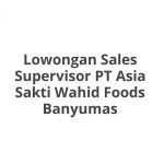 Lowongan Sales Supervisor PT Asia Sakti Wahid Foods Banyumas Tahun Ini [Update]