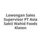 Lowongan Sales Supervisor PT Asia Sakti Wahid Foods Klaten Tahun 2026 [Resmi]