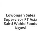 Lowongan Sales Supervisor PT Asia Sakti Wahid Foods Ngawi Tahun Ini [Update]