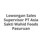 Lowongan Sales Supervisor PT Asia Sakti Wahid Foods Pasuruan Terbaru 2026