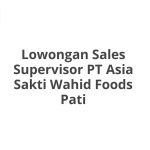 Lowongan Sales Supervisor PT Asia Sakti Wahid Foods Pati Terbaru [Cepat]