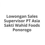 Lowongan Sales Supervisor PT Asia Sakti Wahid Foods Ponorogo Terbaru [Cepat]