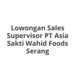 Lowongan Sales Supervisor PT Asia Sakti Wahid Foods Serang Tahun 2026 [Apply]