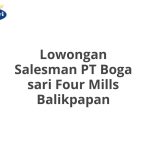 Lowongan Salesman PT Boga sari Four Mills Balikpapan Tahun 2026 [Update]