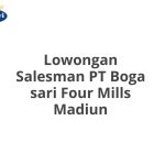 Lowongan Salesman PT Boga sari Four Mills Madiun Tahun 2026 [Update]