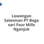 Lowongan Salesman PT Boga sari Four Mills Nganjuk Terbaru [Cepat]