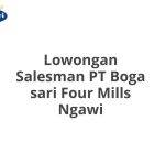Lowongan Salesman PT Boga sari Four Mills Ngawi Terbaru [Cepat]
