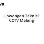 Lowongan Teknisi CCTV Malang Tahun 2026 [Apply]