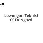 Lowongan Teknisi CCTV Ngawi Terbaru 2026