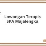 Lowongan Terapis SPA Majalengka Tahun 2026