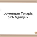 Lowongan Terapis SPA Nganjuk Tahun 2026 [Apply]