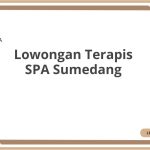 Lowongan Terapis SPA Sumedang Terbaru 2026