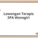 Lowongan Terapis SPA Wonogiri Tahun Ini [Update]