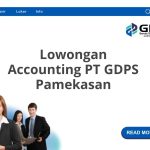 Lowongan Accounting PT GDPS Pamekasan Terbaru [Cepat]