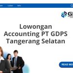 Lowongan Accounting PT GDPS Tangerang Selatan Tahun 2026