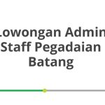 Lowongan Admin Staff Pegadaian Batang Tahun 2026